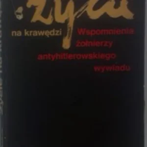 Zycie na krawędzi Tylko do końca tygodnia