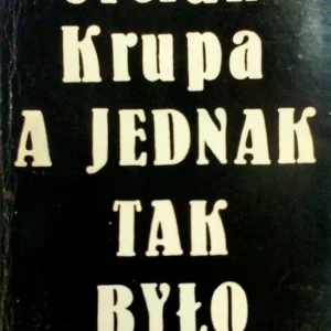 A jednak tak było Dostępne od ręki