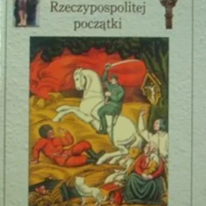 A to właśnie Polska Drugiej Rzeczpospolitej początki Dodaj do koszyka