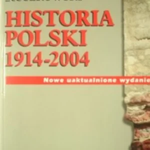 Niska cena Historia Polski 1914-2004