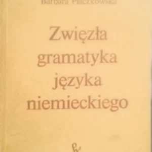 Zwięzła gramatyka języka niemieckiego /6470/ Łatwy zwrot