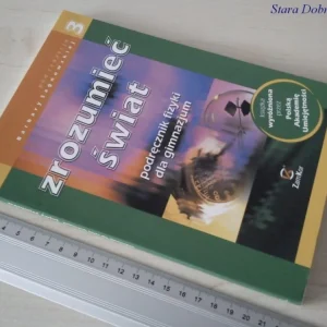 Nie przegap ZROZUMIEĆ ŚWIAT 3 PODRĘCZNIK DO FIZYKI