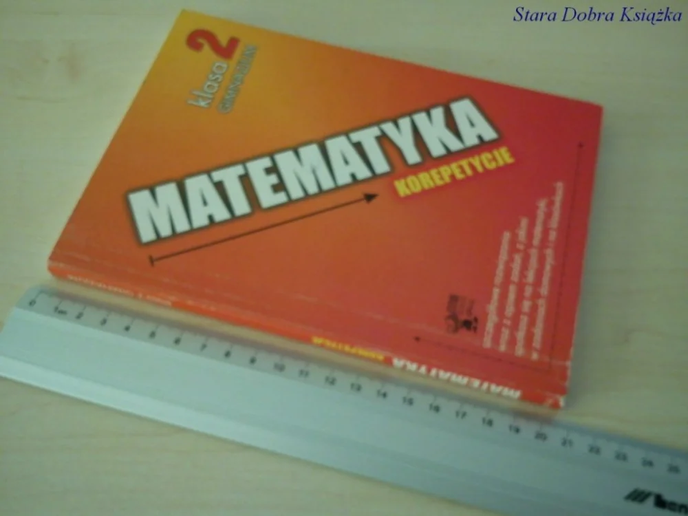 MATEMATYKA KOREPETYCJE KLASA 2 GIMNAZJUM Dodaj do koszyka