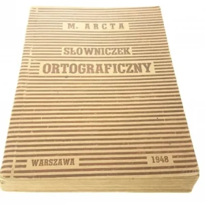 SŁOWNICZEK ORTOGRAFICZNY - M. ARCTA 1948r. Premium