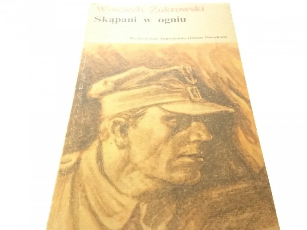 Hit sprzedaży SKĄPANI W OGNIU - WOJCIECH ŻUKROWSKI