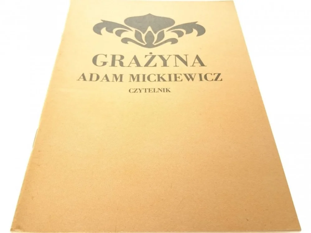 Popularny GRAŻYNA - ADAM MICKIEWICZ
