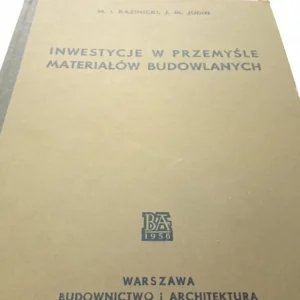 INWESTYCJE W PRZEMYŚLE MATERIAŁÓW BUDOWLANYCH Szybka dostawa
