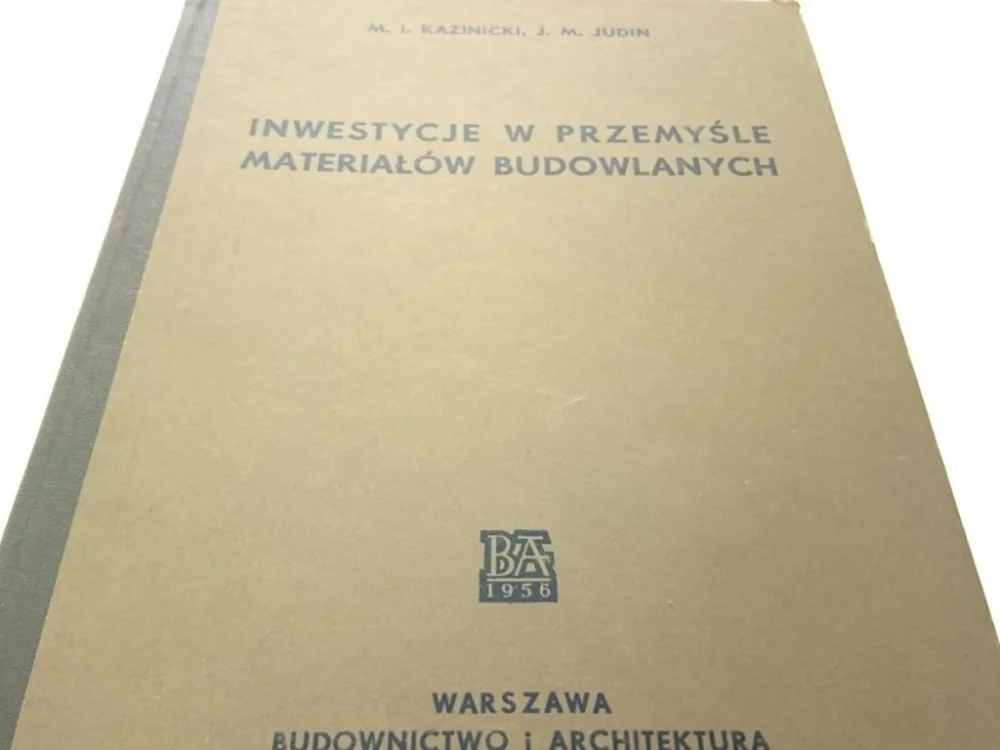 INWESTYCJE W PRZEMYŚLE MATERIAŁÓW BUDOWLANYCH Szybka dostawa