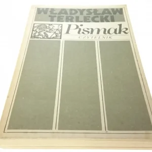 PISMAK - WŁADYSŁAW TERLECKI Tylko do końca tygodnia