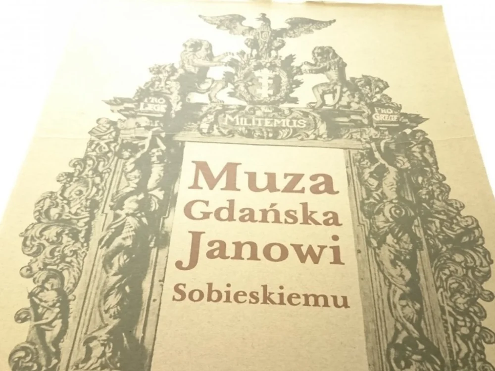 MUZA GDAŃSKA JANOWI SOBIESKIEMU 1673-1696 Kup online