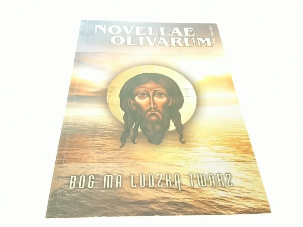 NOVELLAE OLIVARUM. BÓG MA LUDZKĄ TWARZ? Ostatnie sztuki