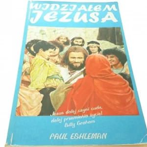 Nowy WIDZIAŁEM JEZUSA - Paul Eshleman