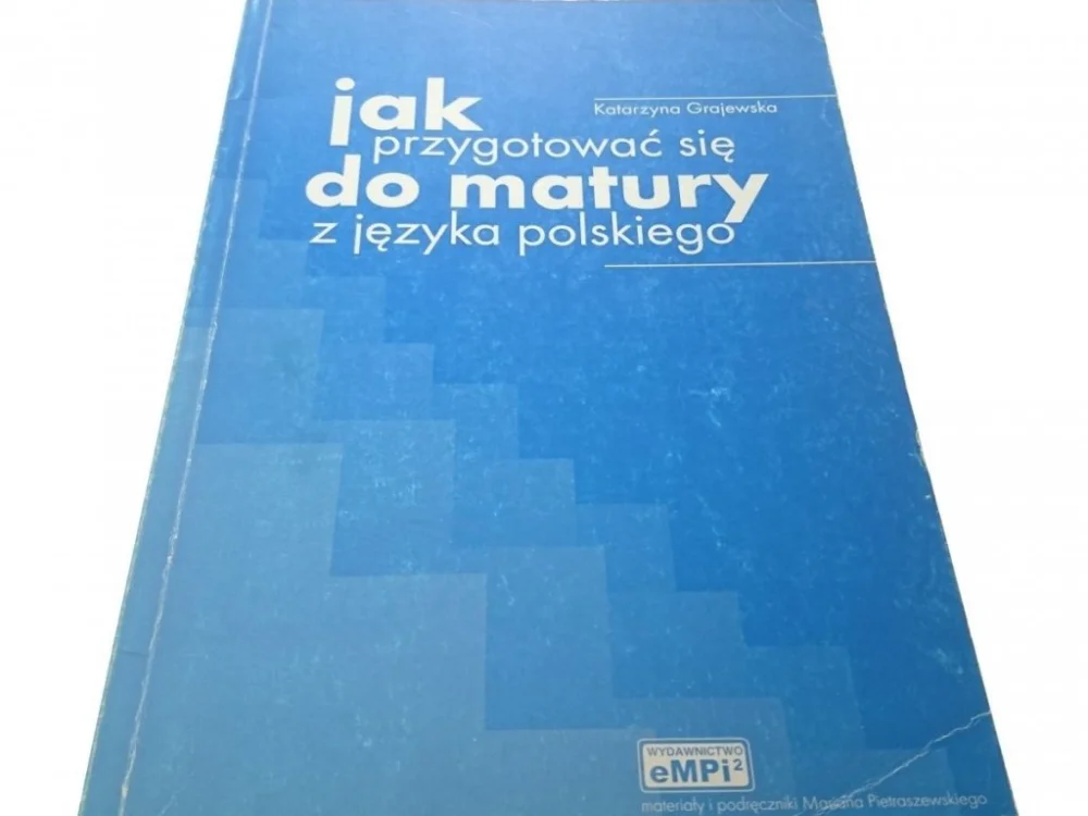 Ekspresowa dostawa JAK PRZYGOTOWAĆ SIĘ DO MATURY Z J. POLSKIEGO
