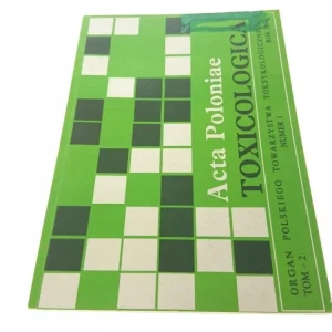 Ekspresowa dostawa TOXICOLOGICA ACTA POLONIAE TOM 2 NR. 1 1994 R.