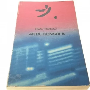 AKTA KONSULA - PAUL THEROUX Tani