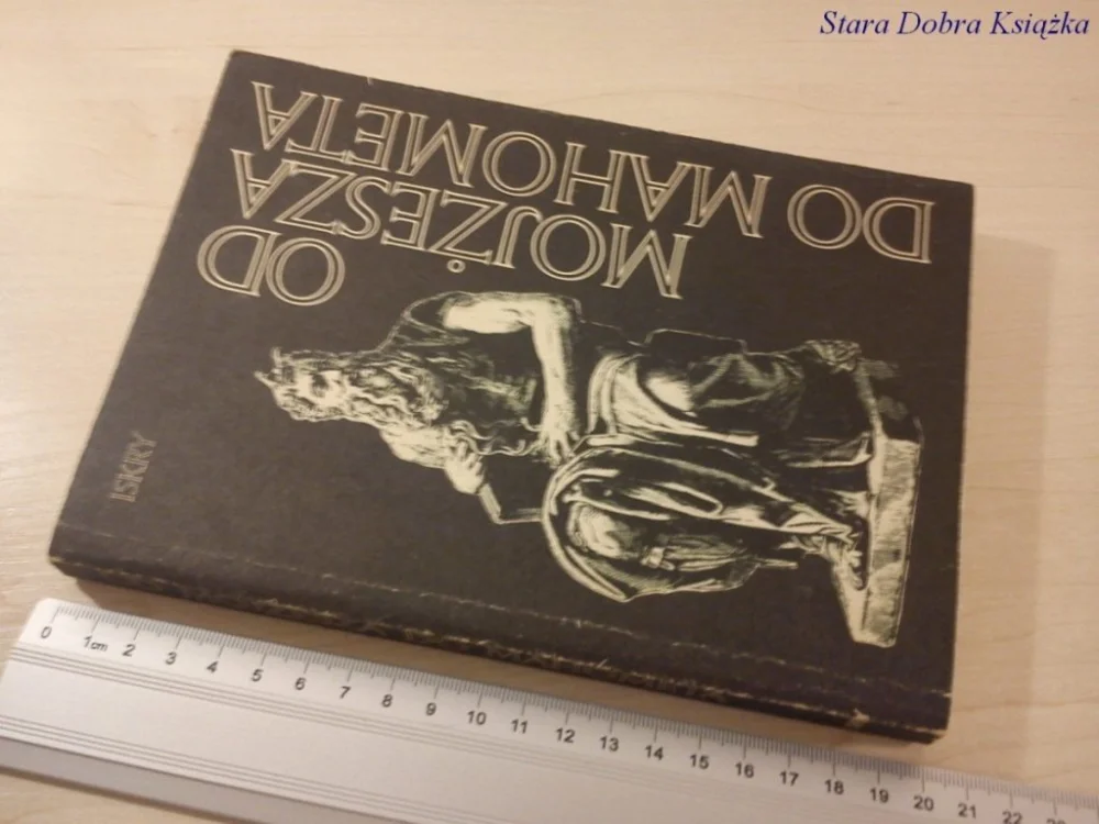 Obniżka ceny OD MOJŻESZA DO MAHOMETA - Przedmowa Józefa Kellera