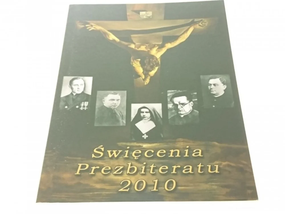 Niska cena ŚWIĘCENIA PREZBITERATU 2010