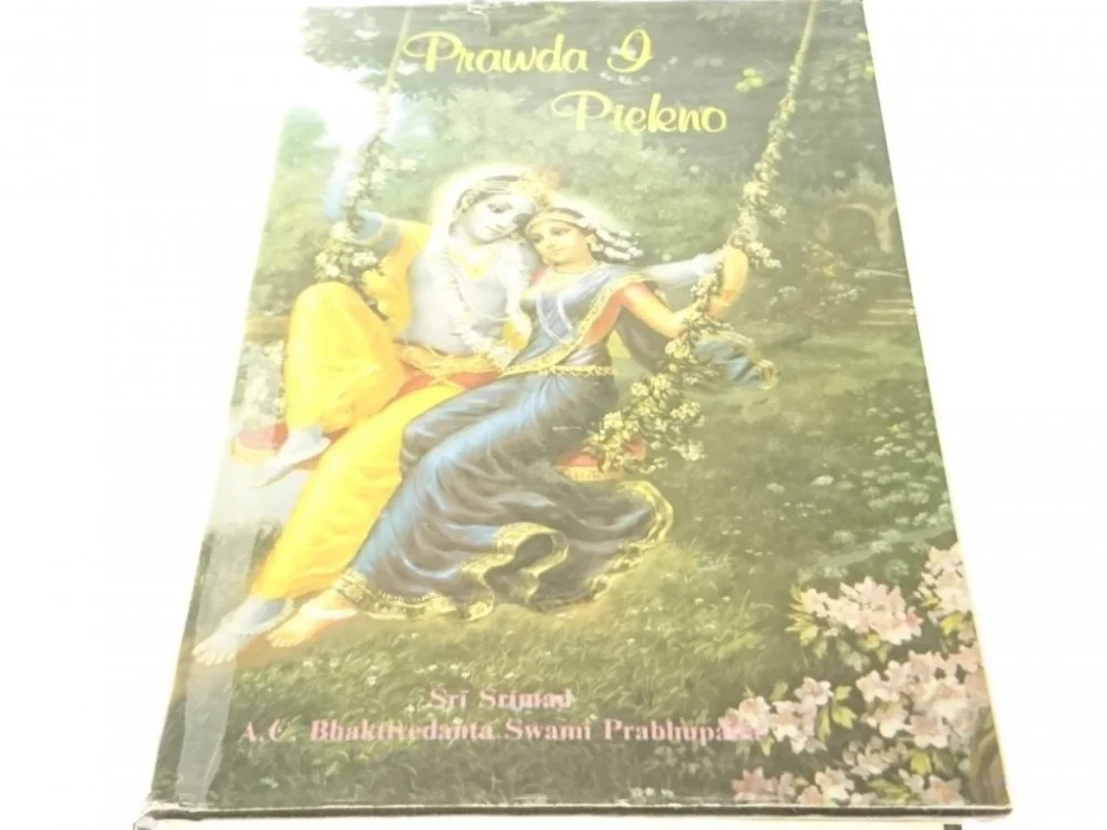 Sprawdź teraz PRAWDA I PIĘKNO - Śri Śrimad