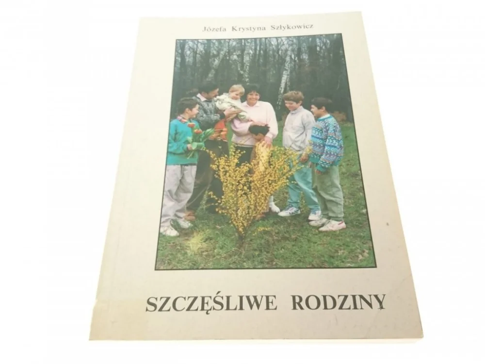 Oferta SZCZĘŚLIWE RODZINY - Józefa Krystyna Szłykowicz