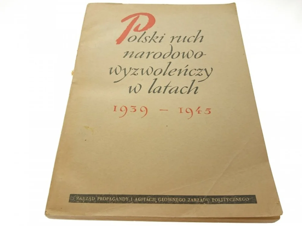 Zamów dziś POLSKI RUCH NARODOWO-WYZWOLEŃCZY W LATACH