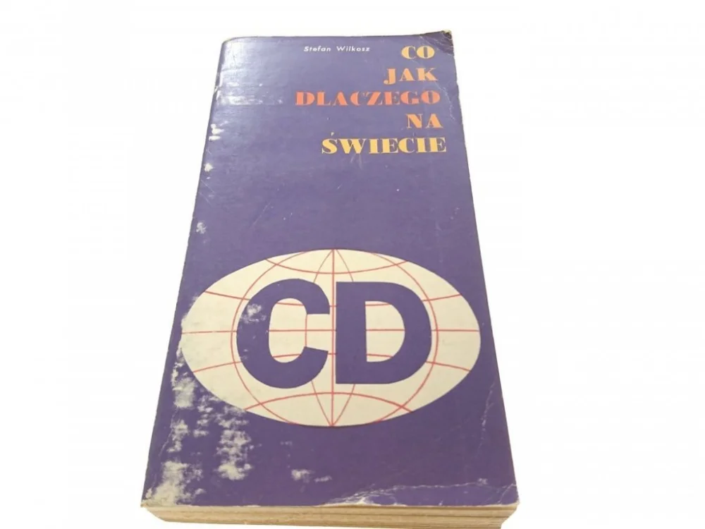 CO JAK DLACZEGO NA ŚWIECIE - Stefan Wilkosz Zamów dziś