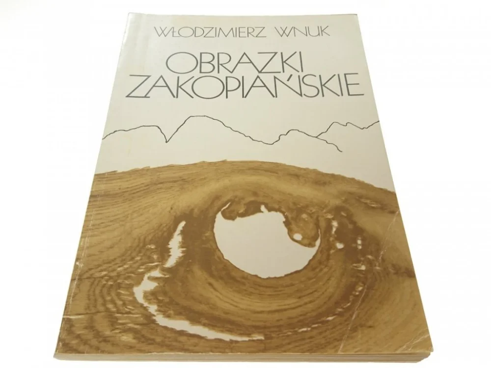 OBRAZKI ZAKOPIAŃSKIE - Włodzimierz Wnuk Obniżka ceny
