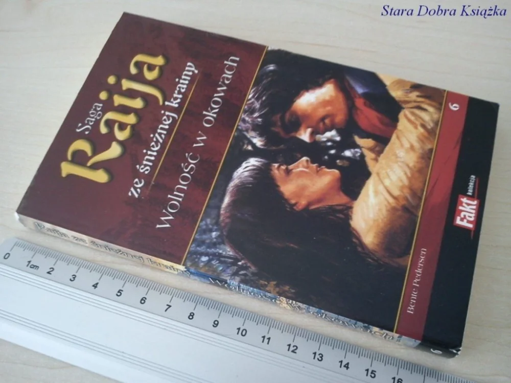 SAGA RAIJA - WOLNOŚĆ W OKOWACH TOM 6 Promocja
