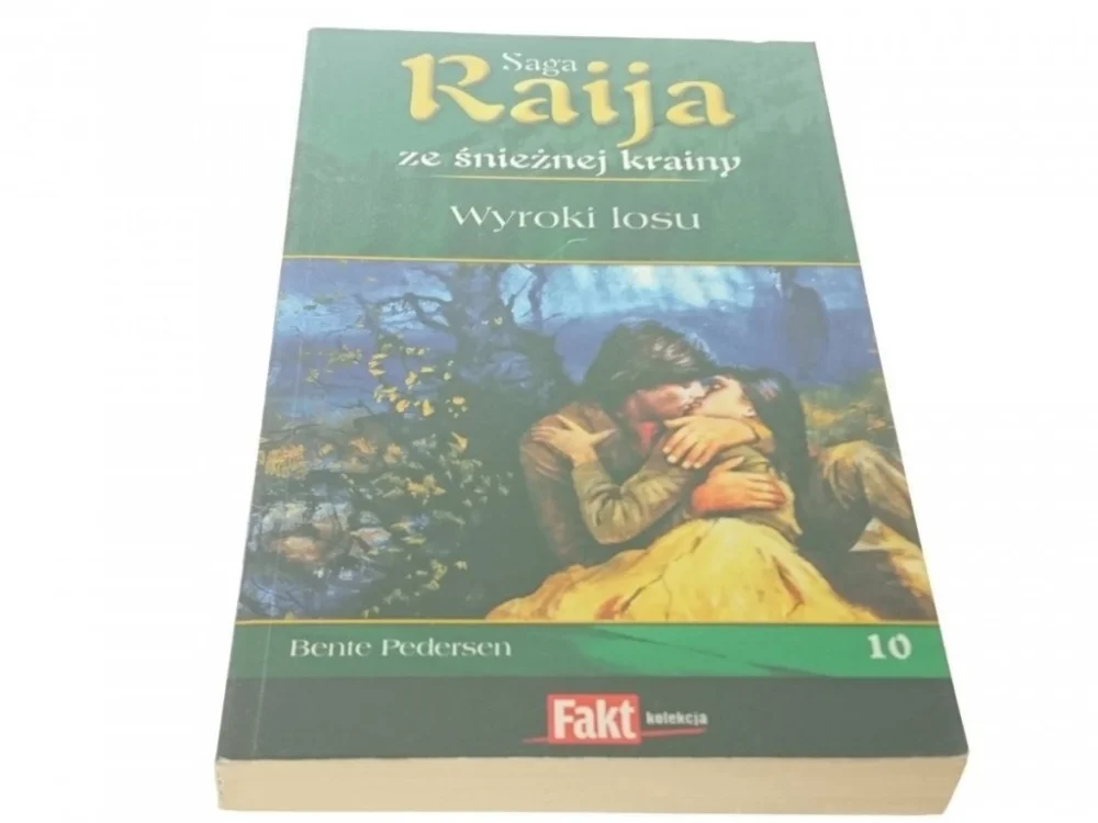 SAGA RAIJA - WYROKI LOSU TOM 10 Zamów teraz
