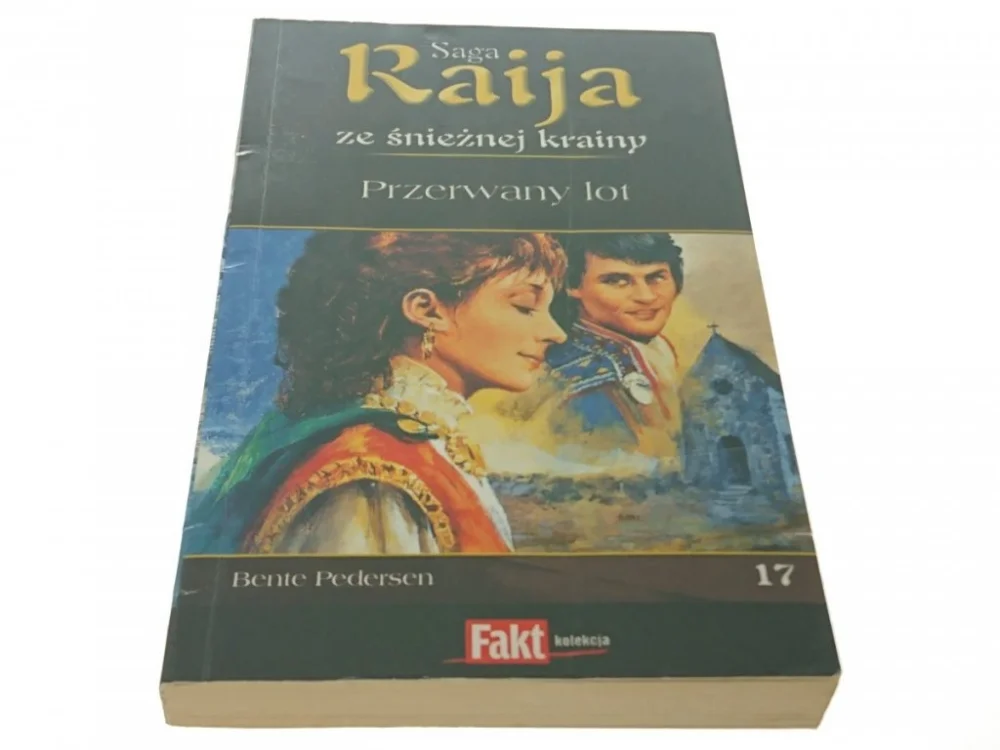 SAGA RAIJA - PRZERWANY LOT TOM 17 Darmowy zwrot