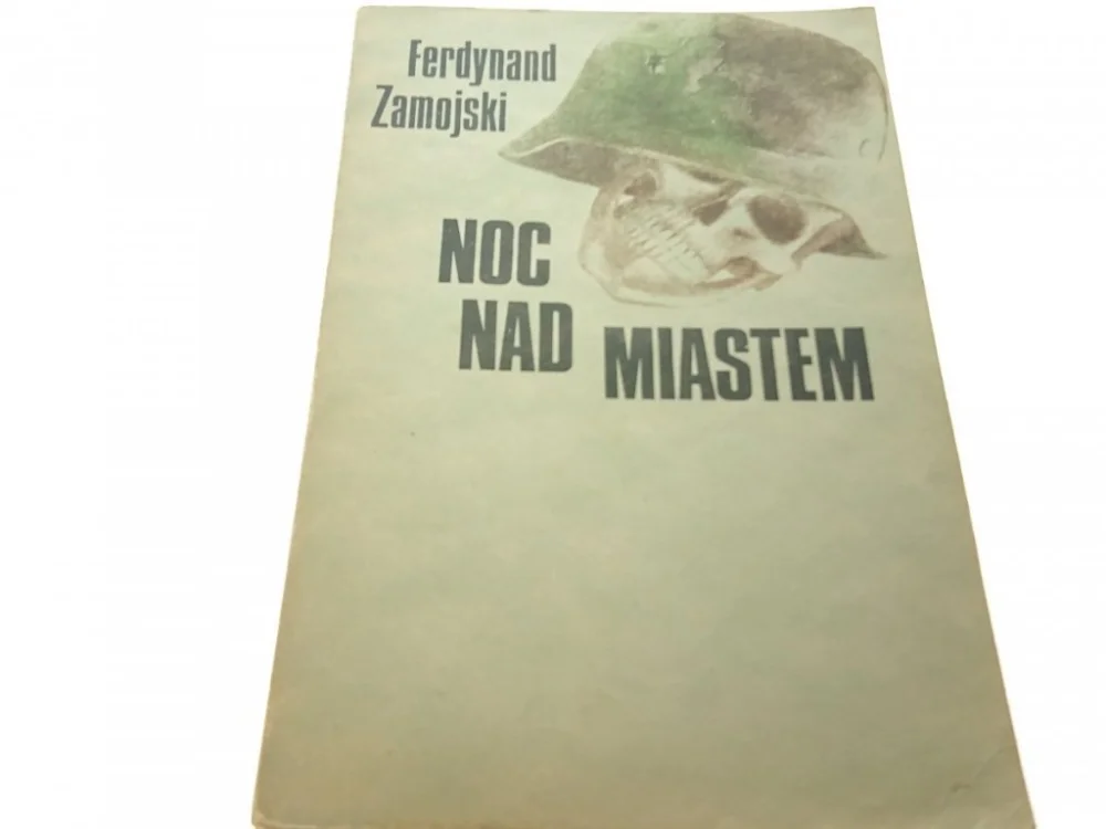 NOC NAD MIASTEM - Ferdynand Zamojski Super okazja