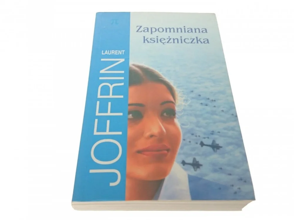 ZAPOMNIANA KSIĘŻNICZKA - Laurent Joffrin Niska cena