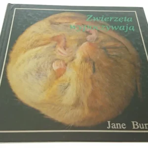 ZWIERZĘTA WYPOCZYWAJĄ - Jane Burton Taniej