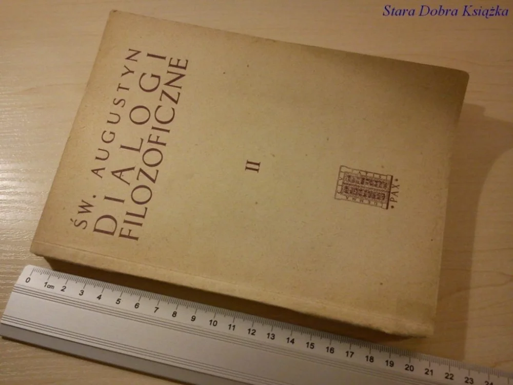 DIALOGI FILOZOFICZNE II - Św. Augustyn Ekspresowa dostawa