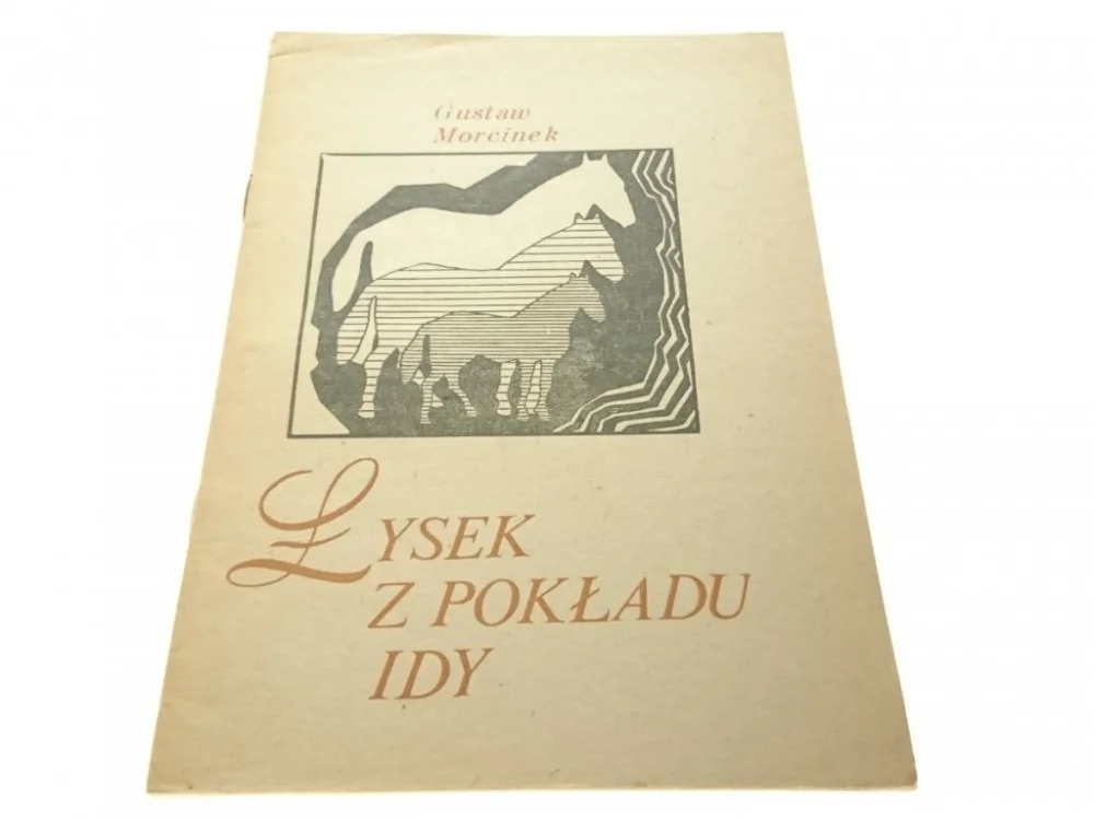 Kup online ŁYSEK Z POKŁADU IDY - Gustaw Morcinek