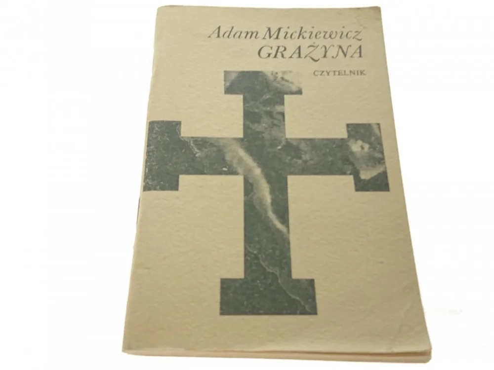 GRAŻYNA - Adam Mickiewicz Dodaj do koszyka
