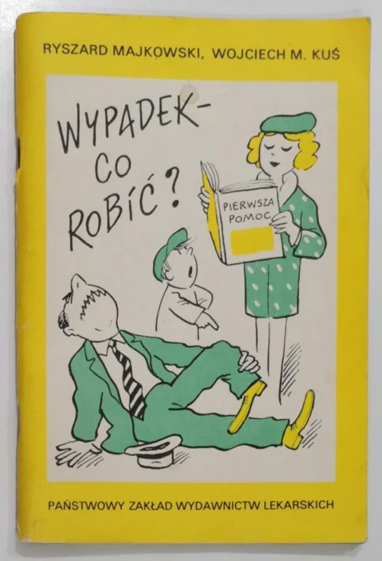 Wybór klientów WYPADEK - CO ROBIĆ? - Ryszard Majkowski