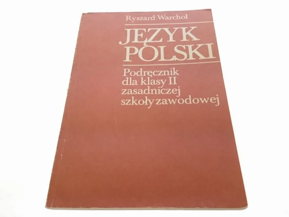 Sprawdź teraz JĘZYK POLSKI ZSZ - Ryszard Warchoł
