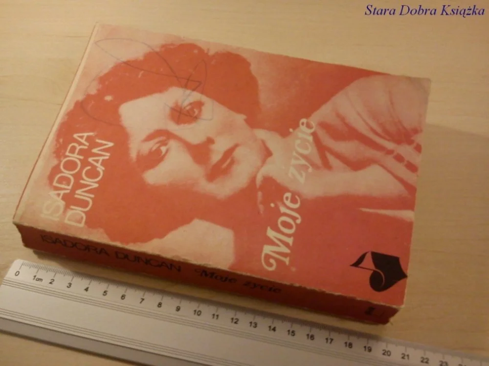 MOJE ŻYCIE - Isadora Duncan Obniżka ceny