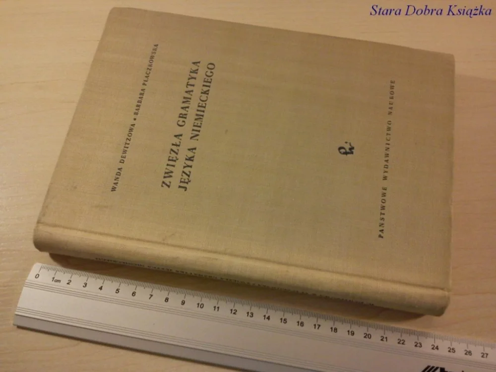 ZWIĘZŁA GRAMATYKA JĘZYKA NIEMIECKIEGO Szybka dostawa