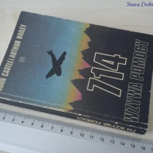 714 WZYWA POMOCY - John Castle i Arthur Hailey Zamów teraz