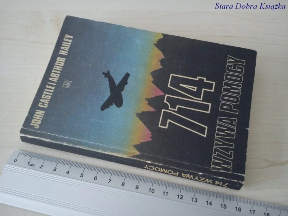 714 WZYWA POMOCY - John Castle i Arthur Hailey Zamów teraz