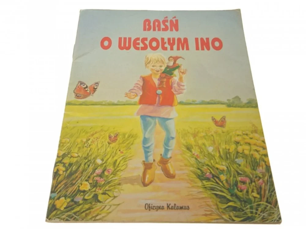BAŚŃ O WESOŁYM INO - MAŁGORZATA NAGALSKA Nowy