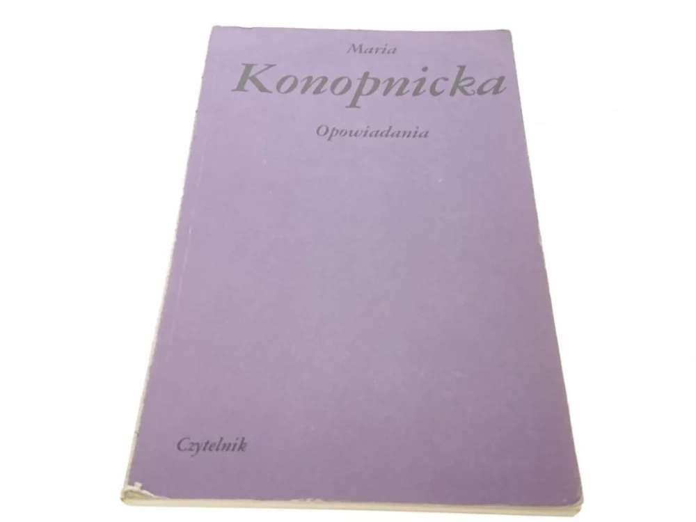 Wyprzedaż OPOWIADANIA - Maria Konopnicka
