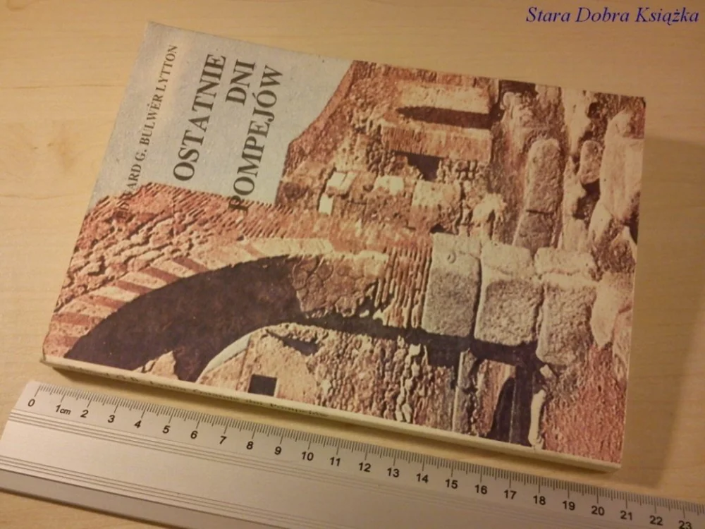 Wysoka jakość OSTATNIE DNI POMPEJÓW - Edward G. Bulwer Lytton