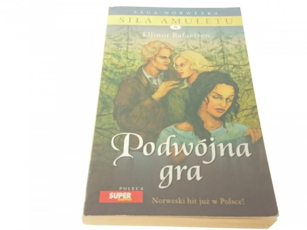 Super okazja SIŁA AMULETU PODWÓJNA GRA - ELLINOR RAFAELSEN