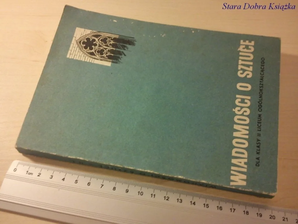 Hit cenowy WIADOMOŚCI O SZTUCE 1969 PODRĘCZNIK WYCH. PLAST.