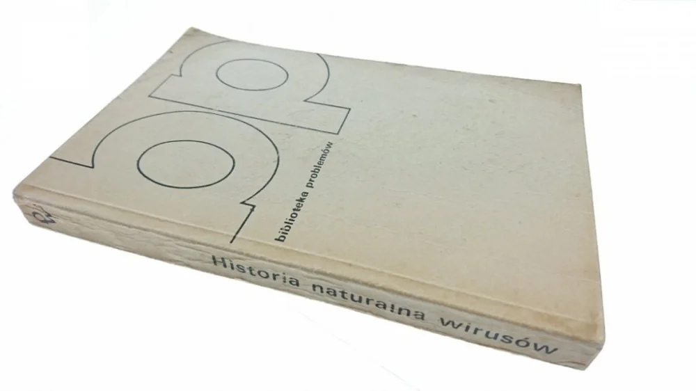 BIBLIOTEKA PROBLEMÓW. HISTORIA NATURALNA WIRUSÓW Wyprzedaż