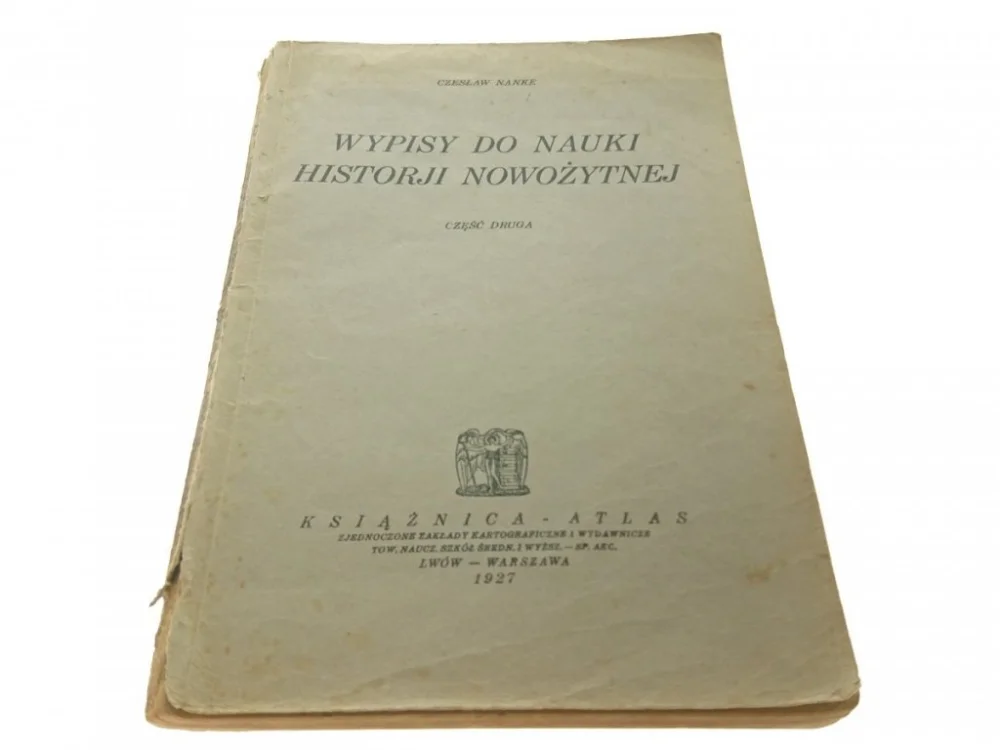 Super okazja WYPISY DO NAUKI HISTORJI NOWOŻYTNEJ. CZ. II