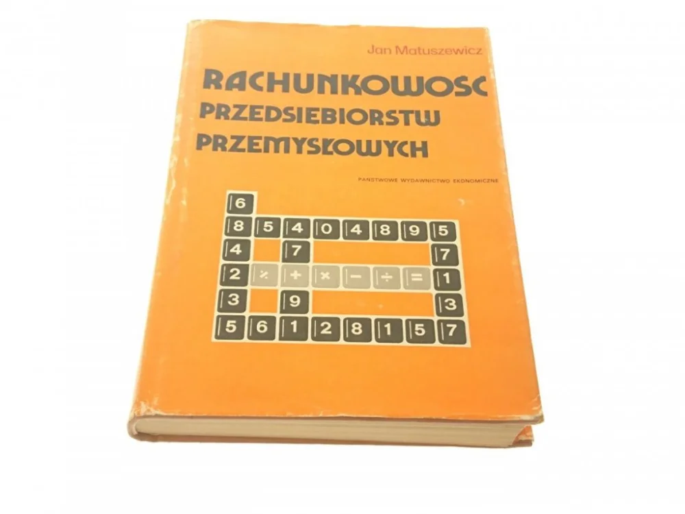 RACHUNKOWOŚĆ PRZEDSIĘBIORSTW PRZEMYSŁOWYCH 1979 Zamów teraz