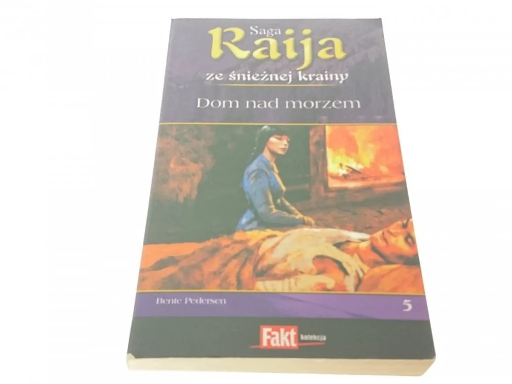 Nowość SAGA RAIJA TOM 5 - DOM NAD MORZEM